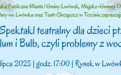 Spektakl teatralny dla dzieci – 11.07.2025