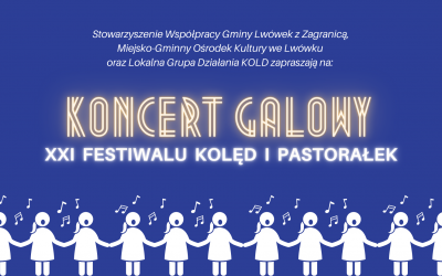 XXI Festiwal Kolęd i Pastorałek w Lwówku – Koncert Galowy online