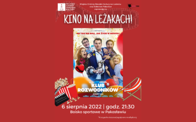Kino na Leżakach w Pakosławiu – 6 sierpnia 2022 r.