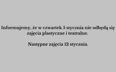 Odwołane zajęcia plastyczne i teatralne