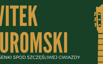 Koncert – Witek Żuromski – 28.07.2024