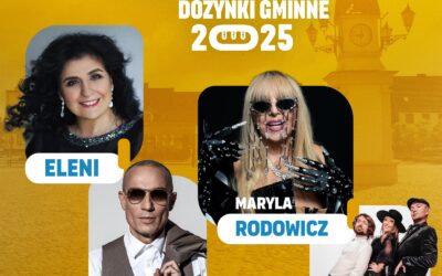 Maryla Rodowicz, Eleni, Jacek Stachursky i Kabaret Jurki gwiazdami XXV Święta Chleba!