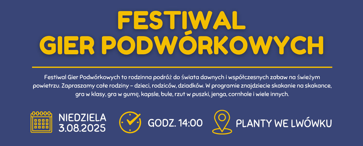 Festiwal Gier Podwórkowych