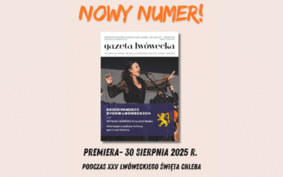 Nowy numer Gazety Lwóweckiej od 30.08