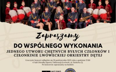 Zaproszenie do&nbsp;udziału w&nbsp;koncercie finałowym z&nbsp;okazji 100-lecia orkiestry