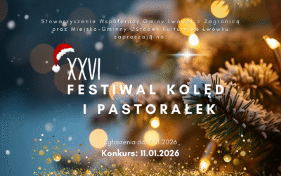 Ruszyły zgłoszenia do&nbsp;XXVI Festiwalu Kolęd i&nbsp;Pastorałek we&nbsp;Lwówku!