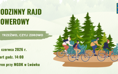 Rodzinny Rajd Rowerowy „Trzeźwo, czyli zdrowo” – zapraszamy do&nbsp;udziału!